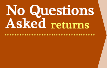 No Question Asked returns